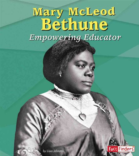 Stock image for Mary Mcleod Bethune : Empowering Educator for sale by Better World Books