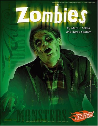 Stock image for Zombies (Monsters) for sale by Wonder Book