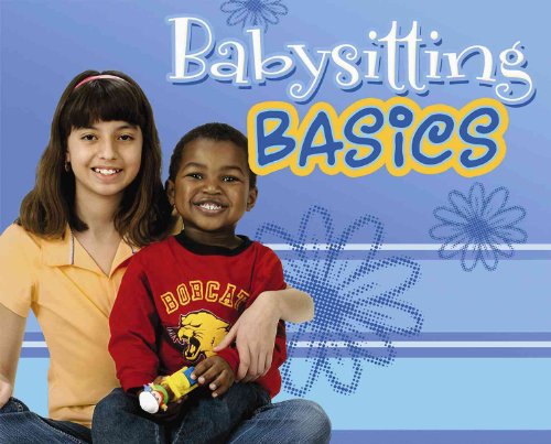 Imagen de archivo de Babysitting Basics: Caring for Kids (Snap) a la venta por Once Upon A Time Books