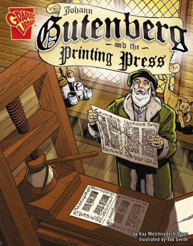 Beispielbild fr Johann Gutenberg and the Printing Press zum Verkauf von Better World Books