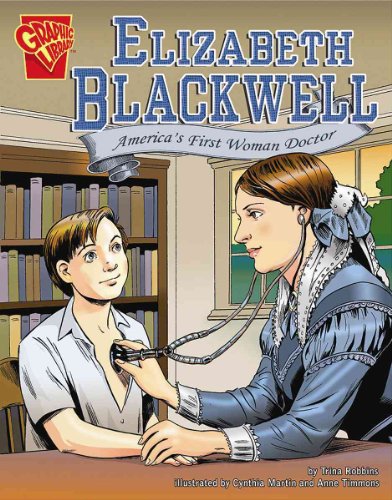 Beispielbild fr Elizabeth Blackwell : America's First Woman Doctor zum Verkauf von Better World Books