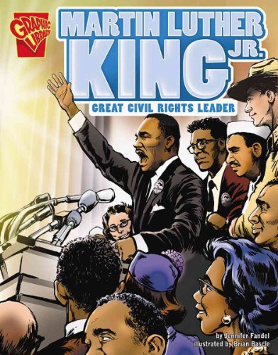 Martin Luther King Jr.: Great Civil Rights Leader (Graphic Biographies) (9780736864985) by Jennifer Fandel