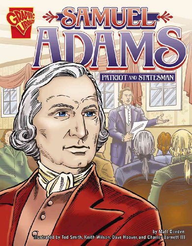 Beispielbild fr Samuel Adams: Patriot and Statesman zum Verkauf von ThriftBooks-Atlanta