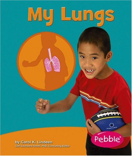 9780736866927: My Lungs (Pebble Books)