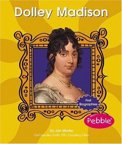 Stock image for Dolley Madison for sale by Better World Books