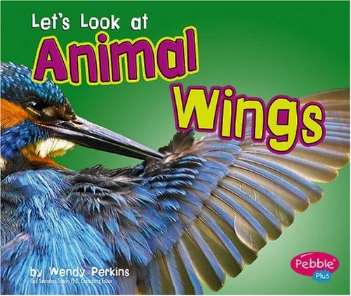 Stock image for Let's Look at Animal Wings (Pebble Plus) for sale by More Than Words