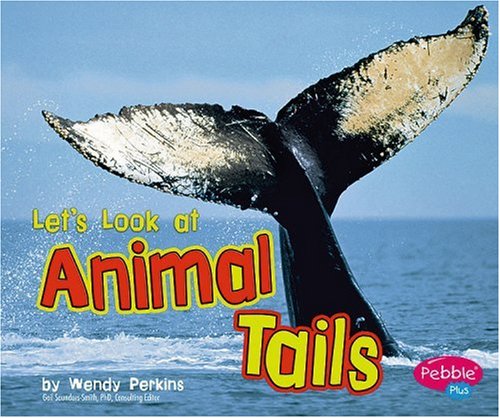 Beispielbild fr Let's Look at Animal Tails (Pebble Plus) zum Verkauf von More Than Words