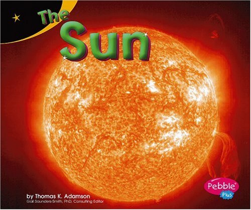 Beispielbild fr The Sun (Pebble Plus: Exploring the Galaxy) zum Verkauf von Jenson Books Inc