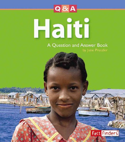 Haiti: A Question and Answer Book (Fact Finders: Questions and Answers: Countries) (9780736867702) by Preszler, June