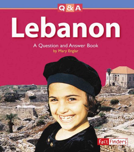 Beispielbild fr Lebanon : A Question and Answer Book zum Verkauf von Better World Books