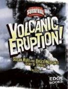 Stock image for Volcanic Eruption!: Susan Ruff and Bruce Nelson's Story of Survival for sale by ThriftBooks-Reno