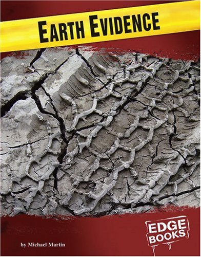 9780736867870: Earth Evidence (Edge Books: Forensic Crime Solvers)