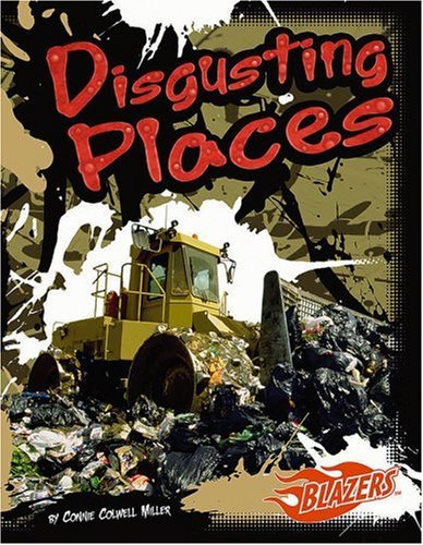 Stock image for Disgusting Places for sale by Better World Books