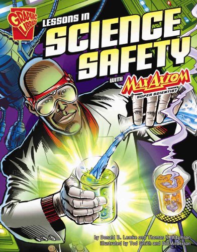 Beispielbild fr Lessons in Science Safety with Max Axiom, Super Scientist zum Verkauf von Better World Books