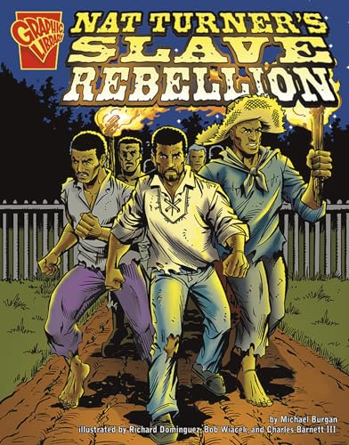 9780736868792: Nat Turner's Slave Rebellion (Graphic History)