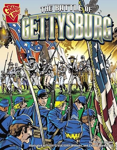 Stock image for The Battle of Gettysburg (Graphic History) for sale by Goodwill of Colorado