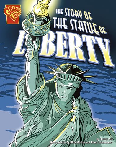 Imagen de archivo de The Story of the Statue of Liberty (Graphic History) a la venta por HPB-Emerald