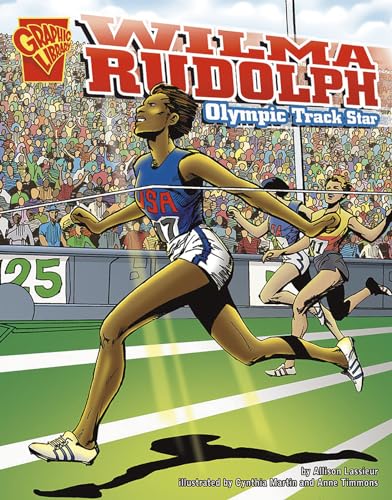 9780736868884: Wilma Rudolph: Olympic Track Star (Graphic Library Graphic Biographies)