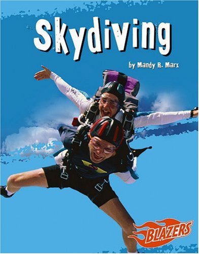 Beispielbild fr Skydiving (To the Extreme) zum Verkauf von The Book Cellar, LLC