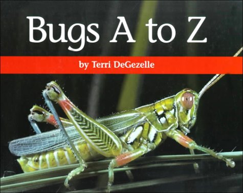 Beispielbild fr Bugs A to Z zum Verkauf von Better World Books