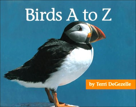 Beispielbild fr Birds A to Z zum Verkauf von Better World Books