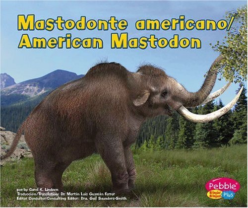 Beispielbild fr Mastodonte Americano/American Mastodon zum Verkauf von ThriftBooks-Dallas