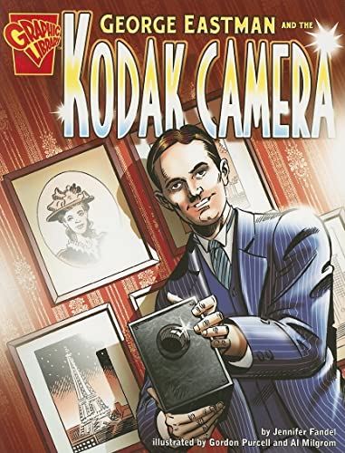 Stock image for George Eastman and the Kodak Camera (Inventions and Discovery) for sale by SecondSale