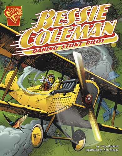 9780736879033: Bessie Coleman: Daring Stunt Pilot (Graphic Biographies)