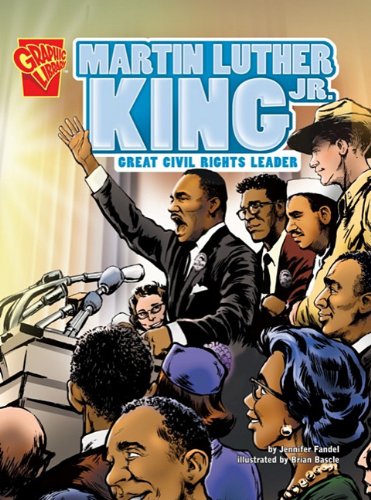 Martin Luther King, Jr.: Great Civil Rights Leader (9780736879811) by Fandel, Jennifer