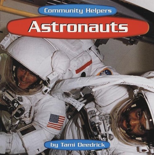 Stock image for Astronauts for sale by ThriftBooks-Atlanta