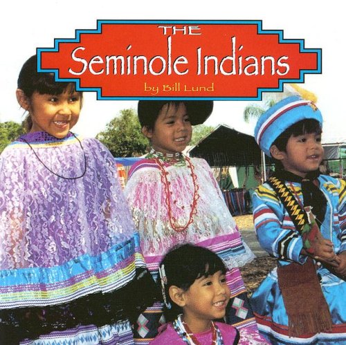 Beispielbild fr The Seminole Indians zum Verkauf von Better World Books