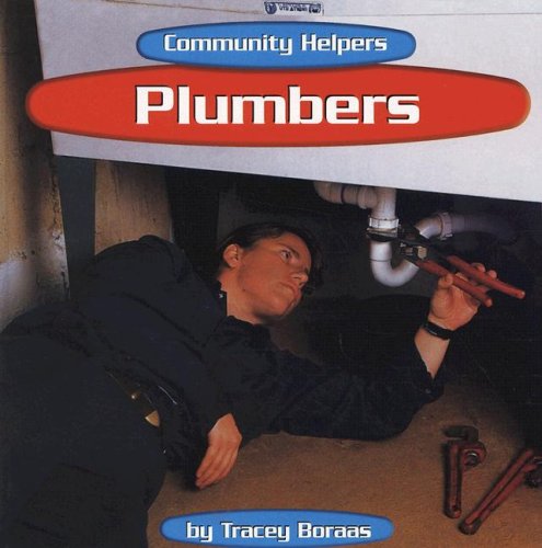 9780736884594: Plumbers (Community Helpers)