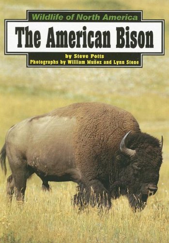 9780736884815: The American Bison (Wildlife of North America)