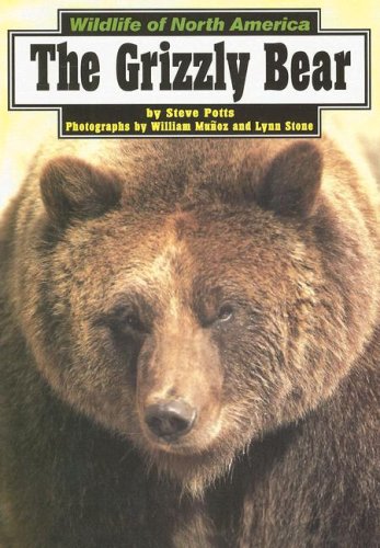 Beispielbild fr The Grizzly Bear (Wildlife of North America) zum Verkauf von HPB-Diamond