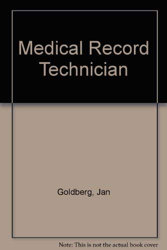 Medical Record Technician (9780736885485) by Goldberg, Jan