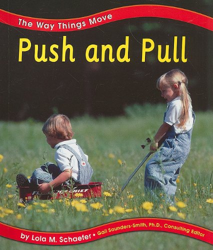 Beispielbild fr Push and Pull zum Verkauf von Gulf Coast Books