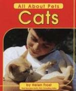 Cats (All About Pets) (9780736887830) by Frost, Helen