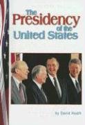 9780736888554: The Presidency of the United States (American Civics)