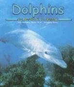 Dolphins (Ocean Life Series) (9780736890809) by Rustad, Martha E. H.