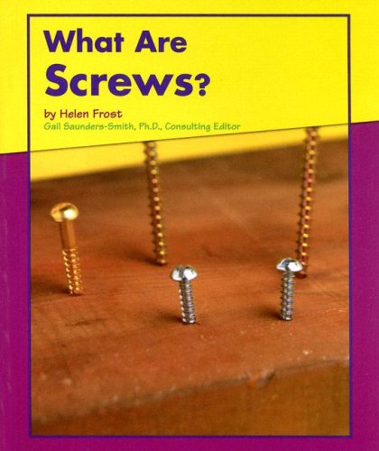What Are Screws? (9780736891394) by Frost, Helen