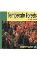 Temperate Forests (The Bridgestone Science Library) (9780736891660) by Wilkins, Sally