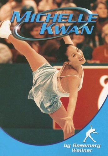 Beispielbild fr Michelle Kwan zum Verkauf von Wonder Book