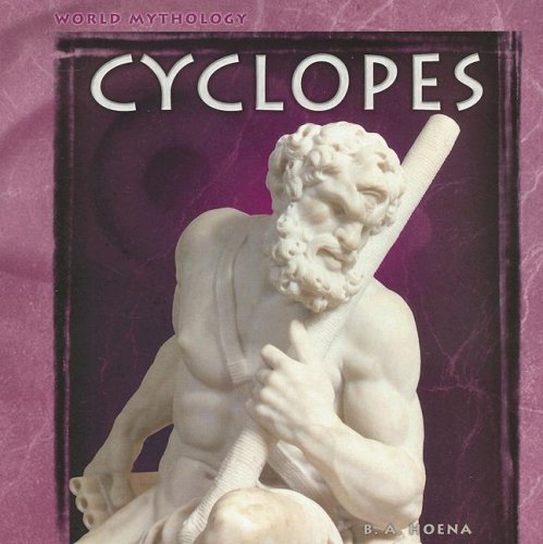 Beispielbild fr Cyclopes (World Mythology) zum Verkauf von medimops
