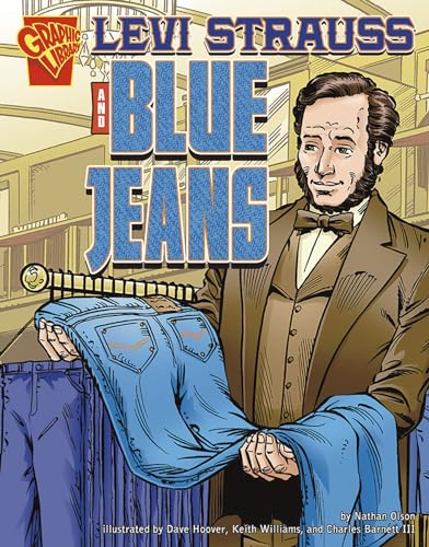 9780736896467: Levi Strauss and Blue Jeans (Graphic Library)