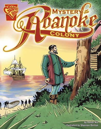 Beispielbild fr The Mystery of the Roanoke Colony (Graphic History) zum Verkauf von SecondSale