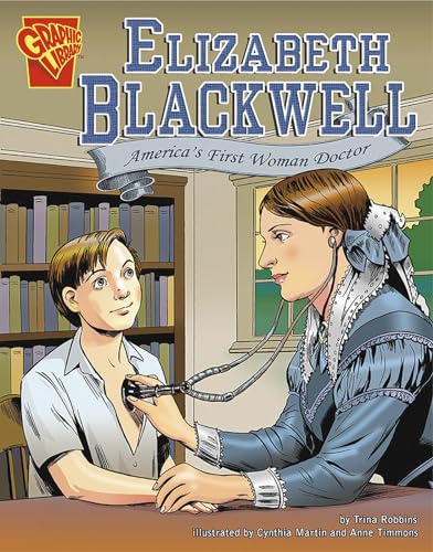 Elizabeth Blackwell:America's First Woman Doctor