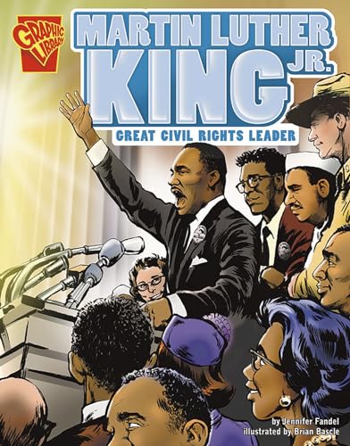 Stock image for Martin Luther King, Jr.: Great Civil Rights Leader (Graphic Biographies series) for sale by ZBK Books