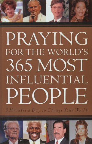 Stock image for Praying for the World's 365 Most Influential People for sale by SecondSale