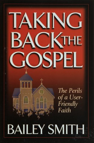 Imagen de archivo de Taking Back the Gospel a la venta por SecondSale