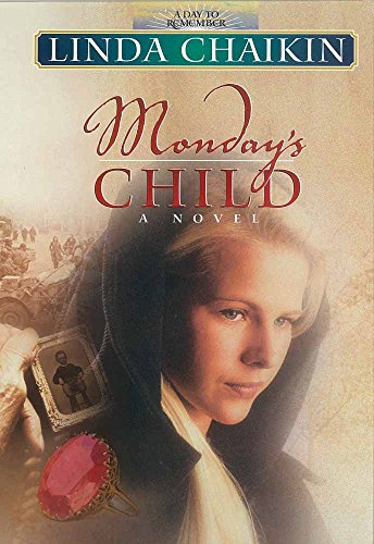 Imagen de archivo de Monday's Child (A Day to Remember Series #1) a la venta por SecondSale